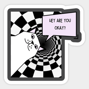 Are you okay Sticker